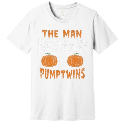 The Man Behind The Pumpkin Twins Funny Halloween Pregnancy Premium T-Shirt