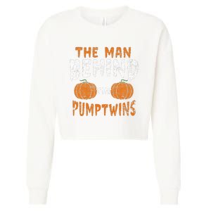 The Man Behind The Pumpkin Twins Funny Halloween Pregnancy Cropped Pullover Crew