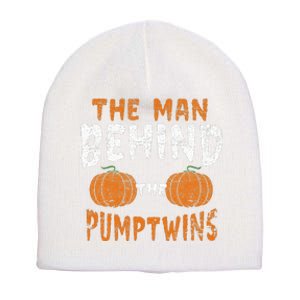 The Man Behind The Pumpkin Twins Funny Halloween Pregnancy Short Acrylic Beanie