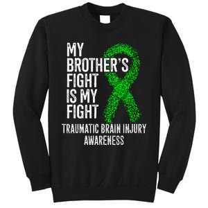 TBI My Brothers Fight Is My Fight Traumatic Brain Injury Sweatshirt