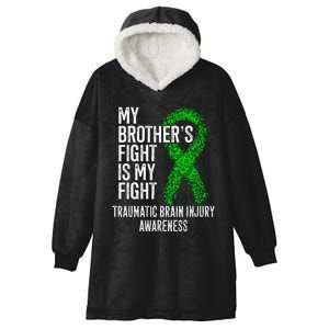 TBI My Brothers Fight Is My Fight Traumatic Brain Injury Hooded Wearable Blanket