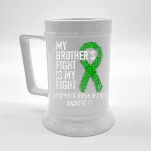 TBI My Brothers Fight Is My Fight Traumatic Brain Injury Beer Stein