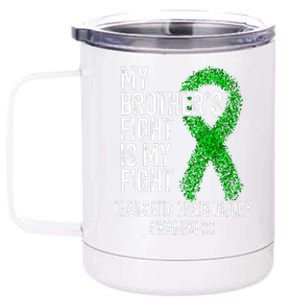 TBI My Brothers Fight Is My Fight Traumatic Brain Injury 12 oz Stainless Steel Tumbler Cup