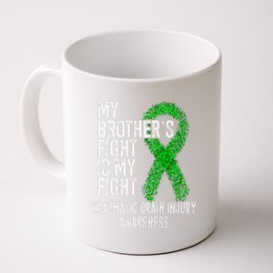 TBI My Brothers Fight Is My Fight Traumatic Brain Injury Coffee Mug