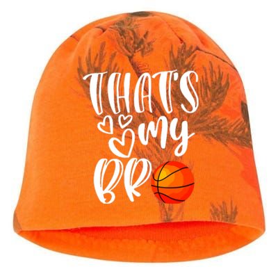 Thats My Bro Basketball Sister Brother Cousin Gift Game Day Kati - Camo Knit Beanie