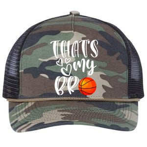 Thats My Bro Basketball Sister Brother Cousin Gift Game Day Retro Rope Trucker Hat Cap