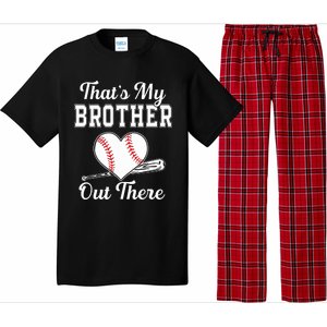 Thats My Brother Out There Baseball For Sister Brother Pajama Set