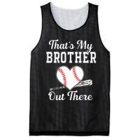 Thats My Brother Out There Baseball For Sister Brother Mesh Reversible Basketball Jersey Tank