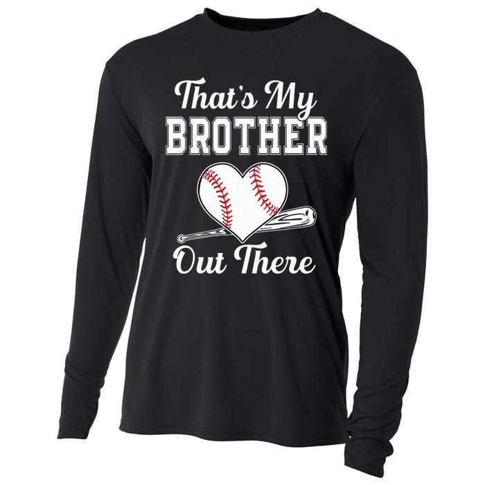 Thats My Brother Out There Baseball For Sister Brother Cooling Performance Long Sleeve Crew