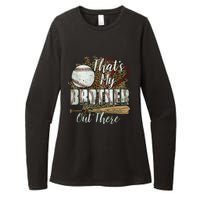 Thats My Brother Out There Baseball Sister Mothers Day Womens CVC Long Sleeve Shirt