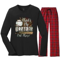 Thats My Brother Out There Baseball Sister Mothers Day Women's Long Sleeve Flannel Pajama Set 