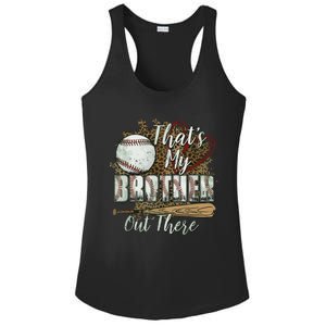 Thats My Brother Out There Baseball Sister Mothers Day Ladies PosiCharge Competitor Racerback Tank