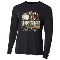 Thats My Brother Out There Baseball Sister Mothers Day Cooling Performance Long Sleeve Crew