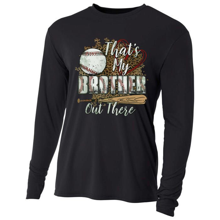 Thats My Brother Out There Baseball Sister Mothers Day Cooling Performance Long Sleeve Crew