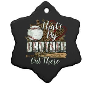 Thats My Brother Out There Baseball Sister Mothers Day Ceramic Star Ornament