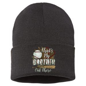 Thats My Brother Out There Baseball Sister Mothers Day Sustainable Knit Beanie