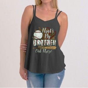 Thats My Brother Out There Baseball Sister Mothers Day Women's Strappy Tank