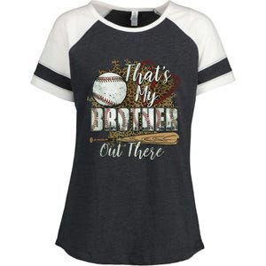 Thats My Brother Out There Baseball Sister Mothers Day Enza Ladies Jersey Colorblock Tee