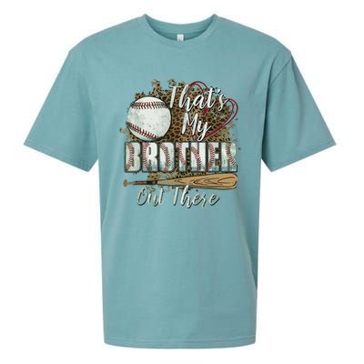 Thats My Brother Out There Baseball Sister Mothers Day Sueded Cloud Jersey T-Shirt