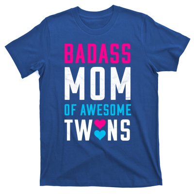 Twin Mom Badass Mom Of Twins Awesome Twins Gift T-Shirt