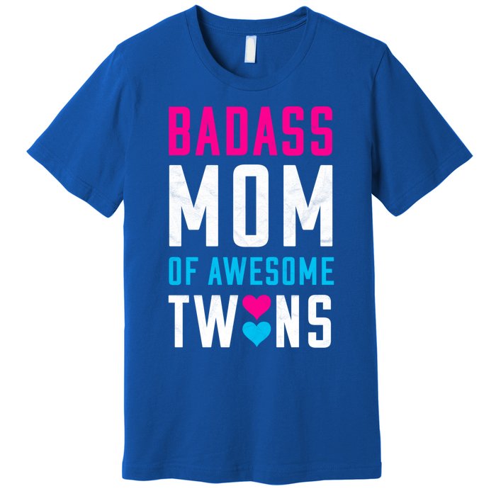 Twin Mom Badass Mom Of Twins Awesome Twins Gift Premium T-Shirt