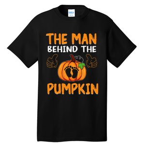 The Man Behind The Pumpkin New Baby Shower Dad Halloween Tall T-Shirt