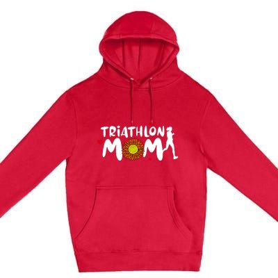 Triathlon Mom Cute Triathlon Funny Gift Premium Pullover Hoodie