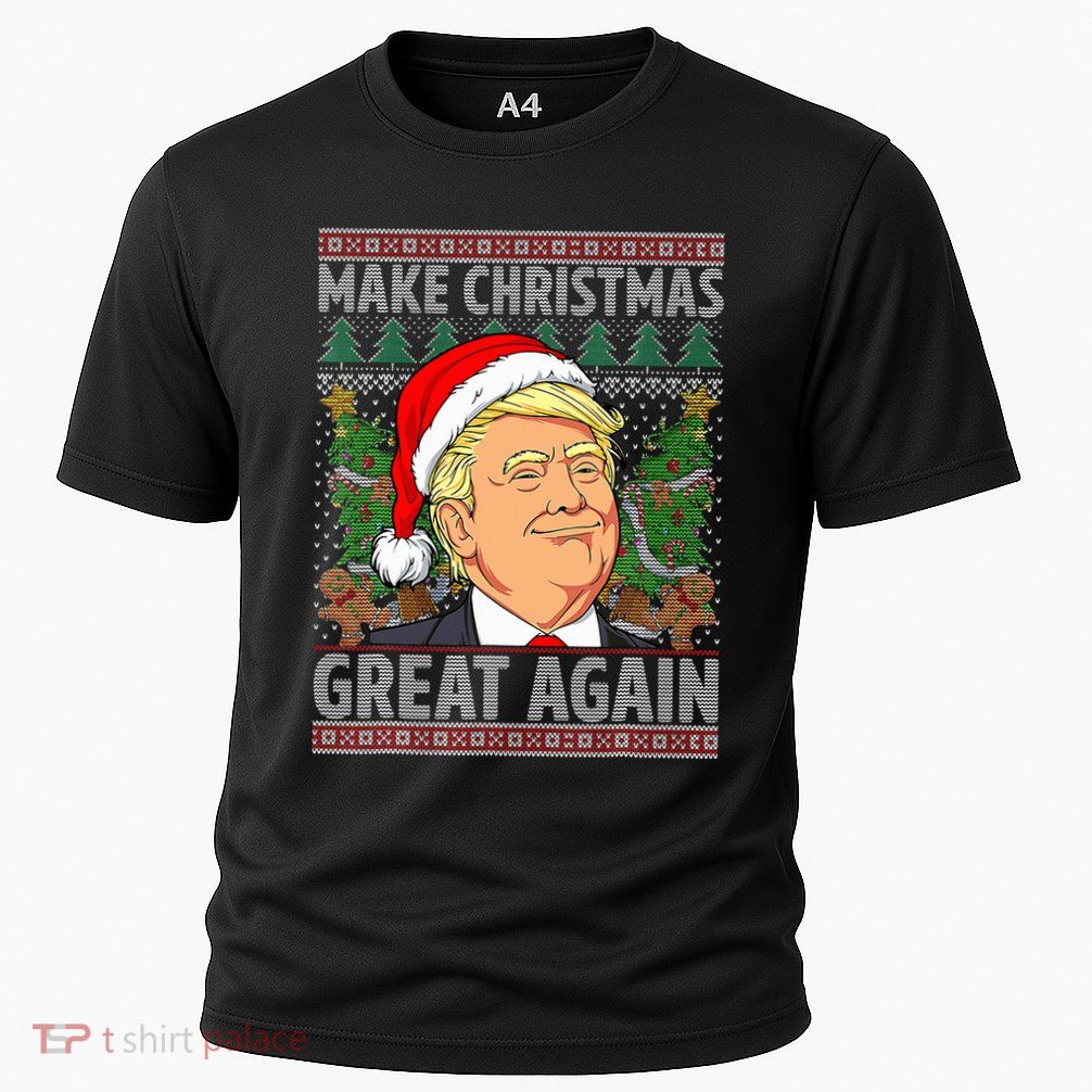 Trump Make Christmas Great Again Ugly Christmas Sweaters Performance Shirt