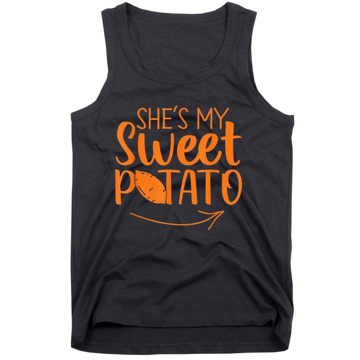 Thanksgiving Matching Couples She Is My Sweet Potato I Yam Tank Top