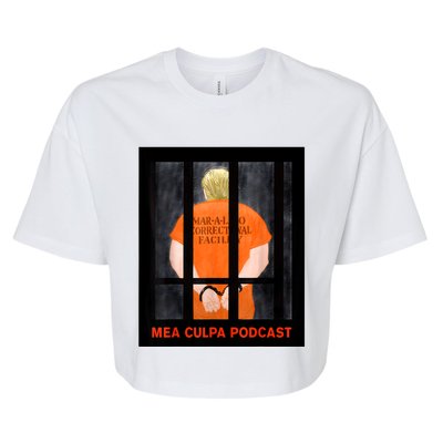 Trump Mea Culpa Podcas Michael Cohen Bella+Canvas Jersey Crop Tee