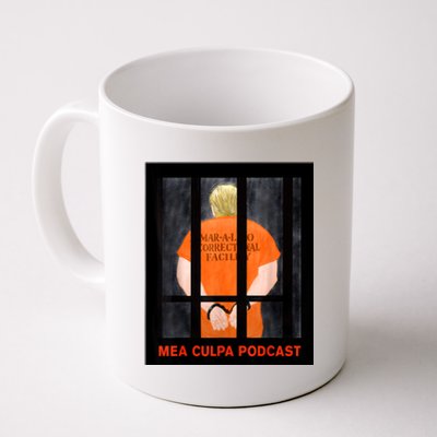 Trump Mea Culpa Podcas Michael Cohen Coffee Mug