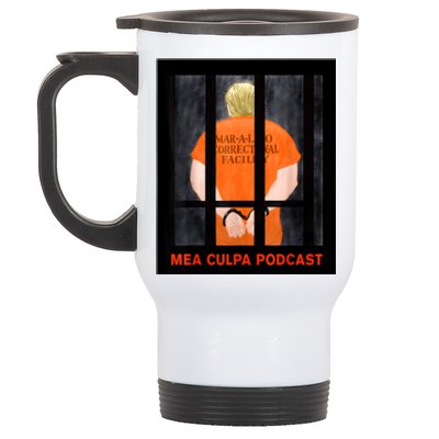 Trump Mea Culpa Podcas Michael Cohen Stainless Steel Travel Mug