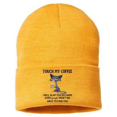 Touch My Coffee I Will Slap You So Hard Even Google Great Gift Cat Great Gift Sustainable Knit Beanie