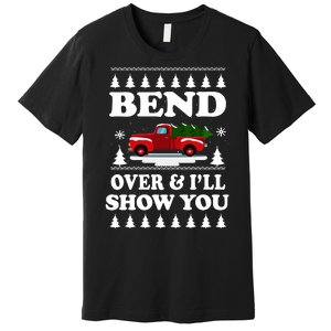 Todd Margo Couples Ugly Christmas Vacation I'll Show You Premium T-Shirt