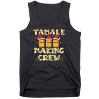 Tamale Making Crew Christmas Mexican Funny Tank Top