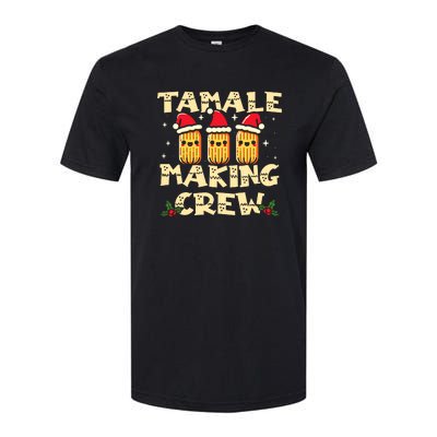 Tamale Making Crew Christmas Mexican Funny Softstyle CVC T-Shirt