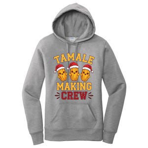 Tamale Making Crew Tamale Season Mexican Christmas Women's Pullover Hoodie