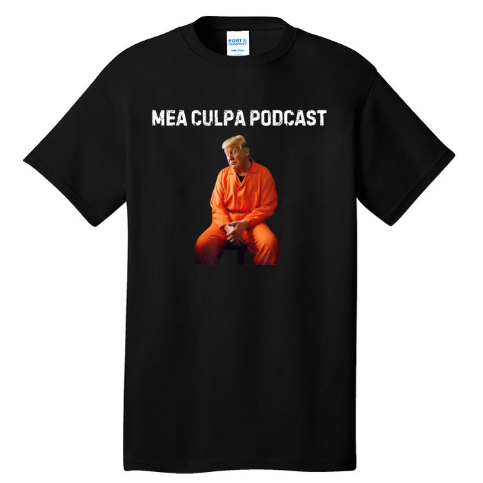 Trump Mea Culpa Podcas Michael Cohen Tall T-Shirt