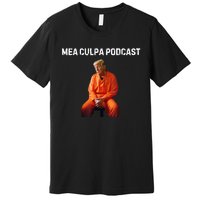 Trump Mea Culpa Podcas Michael Cohen Premium T-Shirt