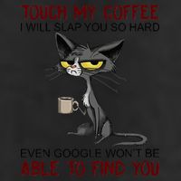 Touch My Coffee I Will Slap You So Hard Funny Angry Cat 7 Panel Mesh Trucker Snapback Hat