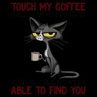 Touch My Coffee I Will Slap You So Hard Funny Angry Cat 16 in Basic Backpack