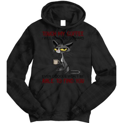 Touch My Coffee I Will Slap You So Hard Funny Angry Cat Tie Dye Hoodie
