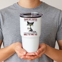 Touch My Coffee I Will Slap You So Hard Funny Angry Cat Tumbler