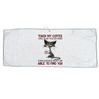Touch My Coffee I Will Slap You So Hard Funny Angry Cat Large Microfiber Waffle Golf Towel