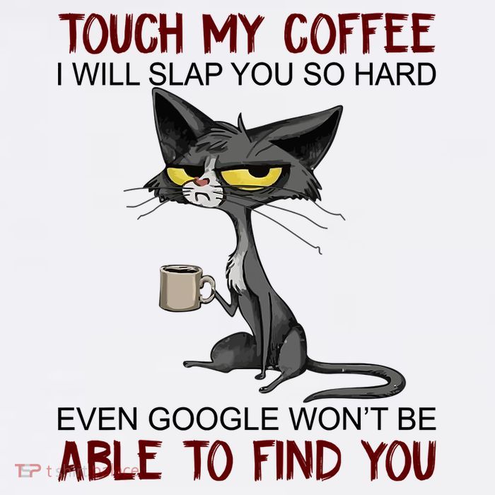 Touch My Coffee I Will Slap You So Hard Funny Angry Cat Youth Performance Sprint T-Shirt