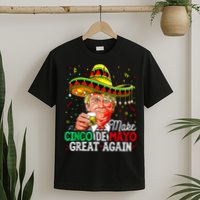 Trump Make Cinco De Mayo Great Again T-Shirt