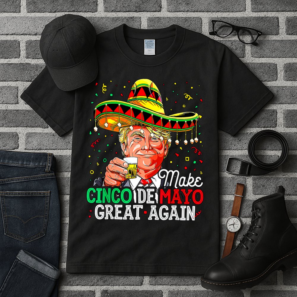 Trump Make Cinco De Mayo Great Again Tall T-Shirt