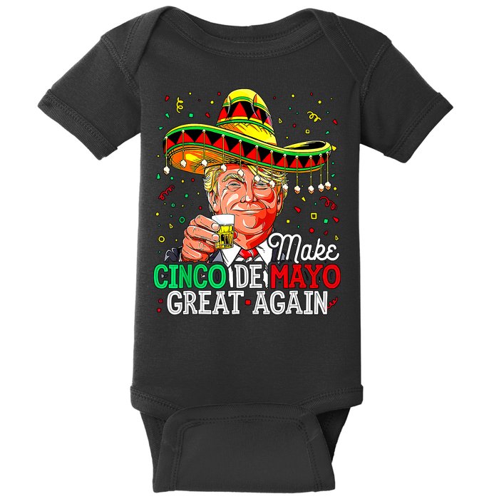 Trump Make Cinco De Mayo Great Again Baby Bodysuit