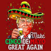 Trump Make Cinco De Mayo Great Again Cooling Performance Crew T-Shirt