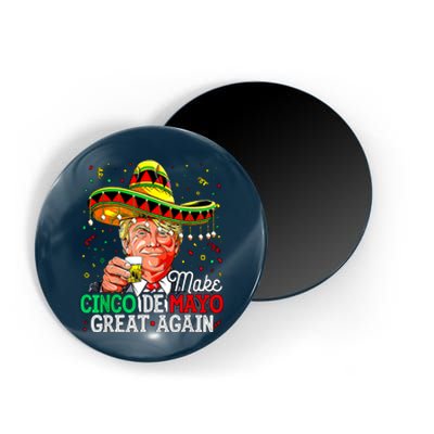 Trump Make Cinco De Mayo Great Again Magnet